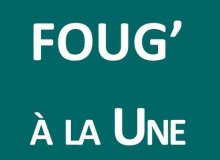 Journal FOUG'A LA UNE - Édition n°1