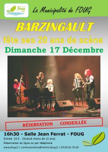 Concert - Barzingault fête ses 20 ans de scène