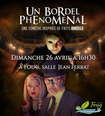 Théâtre - Un bordel phénoménal